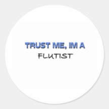 Trust Me I'm a Flutist Sticker