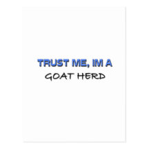 Trust Me I'm a Goat Herd Post Cards