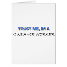 Trust Me I'm a Guidance Worker Cards