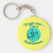 Trust Me I'm a Hairdresser Products Keychain