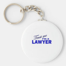 Trust Me I'm a Lawyer Keychains