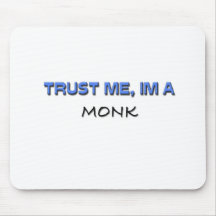 Trust Me I'm a Monk Mouse Mats