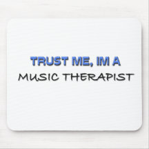 Trust Me I'm a Music Therapist Mouse Mats