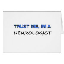 Trust Me I'm a Neurologist Cards