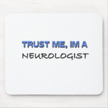Trust Me I'm a Neurologist Mouse Mat