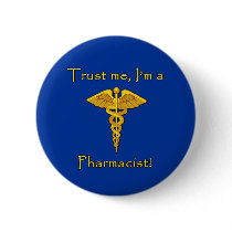 Trust Me I'm a Pharmacist Pin