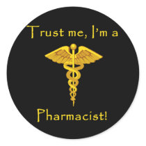 Trust Me I'm a Pharmacist Sticker