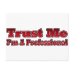 Trust Me, I'm A Professional Postcard