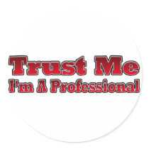Trust Me, I'm A Professional