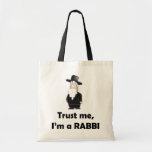 Trust me I'm a rabbi - Funny jewish humour Bags