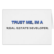 Trust Me I'm a Real Estate Developer Card