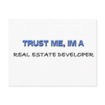 Trust Me I'm a Real Estate Developer Postcards