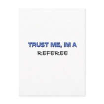 Trust Me I'm a Referee Post Cards