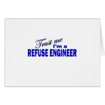 Trust Me I'm a Refuse Engineer Cards