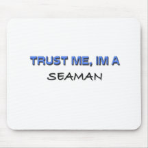Trust Me I'm a Seaman Mouse Mats