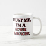 Trust Me I'm A STAGE MANAGER Coffee Mug