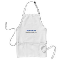 Trust Me I'm a Tax Accountant Apron