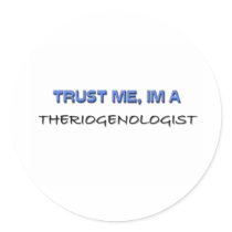 Trust Me I'm a Theriogenologist Sticker