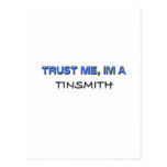 Trust Me I'm a Tinsmith Post Cards