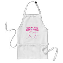 Trust Me I'm a Wedding Planner Apron