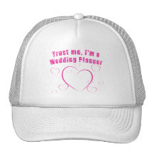 Trust Me I'm a Wedding Planner Products Mesh Hats