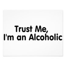 Trust Me Im An Alcoholic Custom Announcements