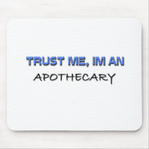 Trust Me I'm an Apothecary Mouse Pad