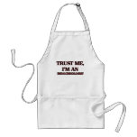Trust Me I'm an Endocrinologist aprons
