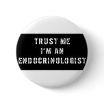 Trust Me I'm An Endocrinologist