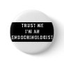Trust Me I'm An Endocrinologist