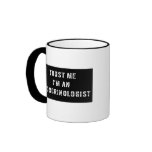 Trust Me I'm An Endocrinologist mugs