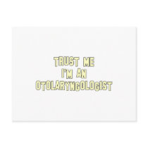 Trust Me I'm an otolaryngologist Post Card