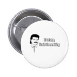 Trust Me Im In The Wedding Pin