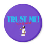 Trust Me RN Nurse with needle Fridge Magnets