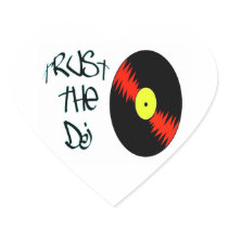 Trust the DJ Heart Sticker