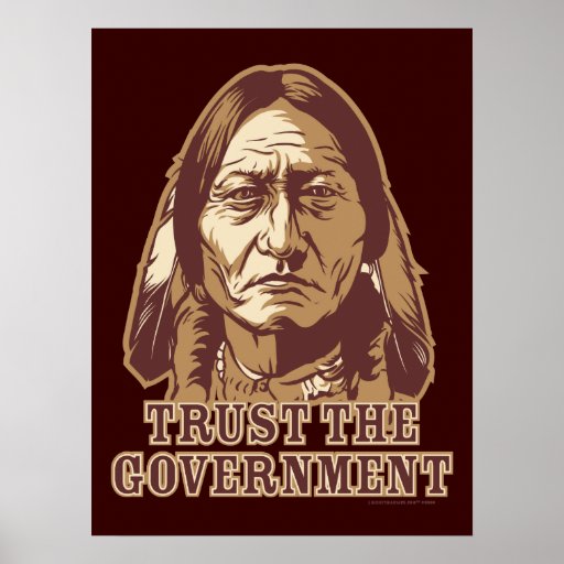 Trust The Government Poster