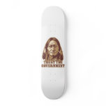 Trust the Government Skateboard