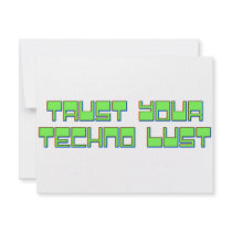 Trust Your Techno Lust Invite