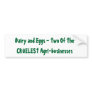 truth about dairy and eggs bumper stickers