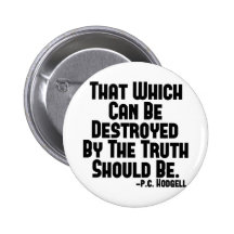 Truth Hurts Pinback Button