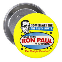 Truth Hurts Ron Paul Button