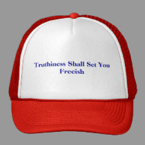 Truthiness Shall Set You Freeish hats
