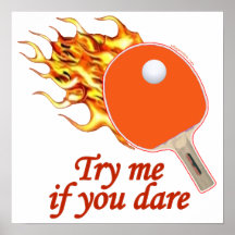 Try Me Flaming Ping Pong Print