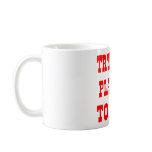 Trying Is: Planning To Fail Coffee Mugs