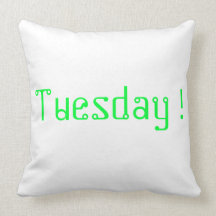 Tuesday pillow