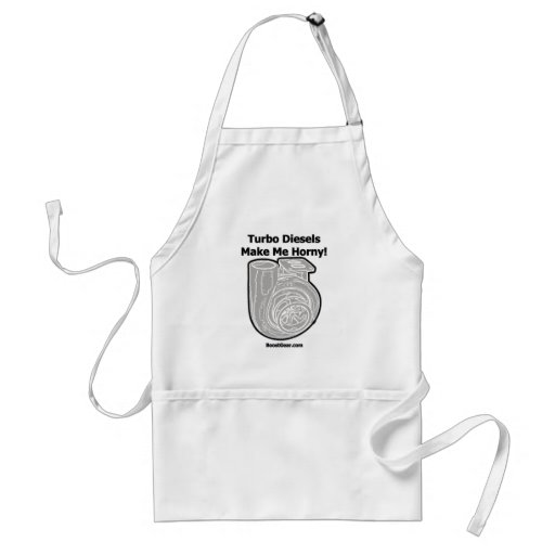 Turbo Diesels Make Me Horny - Shop Apron