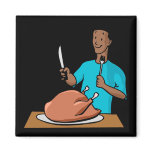 Turkey Carving Refrigerator Magnet