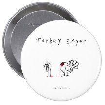 Turkey Slayer Pin