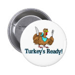 Turkey's Ready Pins
