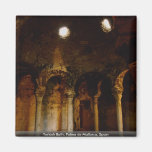 Turkish Bath, Palma de Mallorca, Spain Magnet